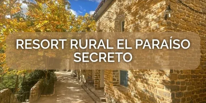 Resort Rural El Paraíso Secreto